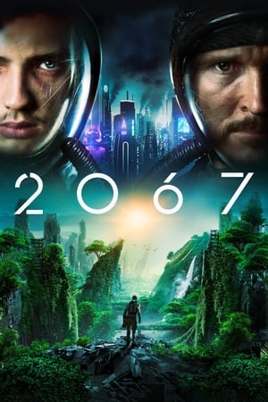 2067 (2020) Dual Audio HDRip | Dubbed Hindi Movie – 480p