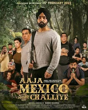 Aaja Mexico Challiye 2022 Punjabi Movie HDRip | Dubbed Hindi Movie