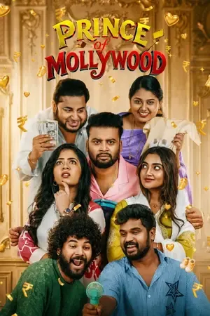 Prince of Mollywood 2026 Season 1 JioHotstar Audio WEB-DL | Dubbed Hindi Movie [EP 01 TO 16 ADDED]