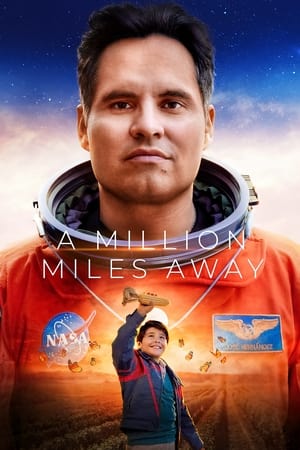 A Million Miles Away 2023 Dual Audio HDRip | Dubbed Hindi Movie – 480p