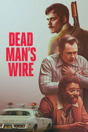 Dead Mans Wire 2025 English Dual Audio WEB-DL | Dubbed Hindi Movie