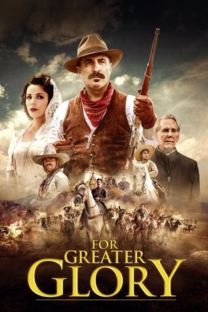 For Greater Glory The True Story of Cristiada 2012 Dual Audio | Dubbed Hindi Movie BluRay 480MB