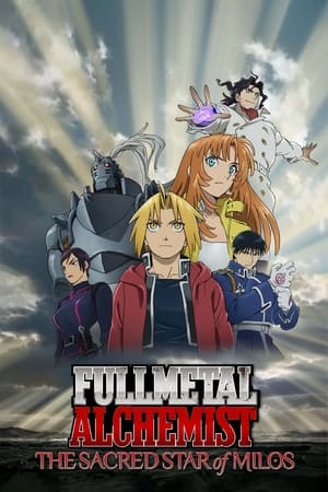 Fullmetal Alchemist The Sacred Star of Milos 2011 Dual Audio | Dubbed Hindi Movie BluRay 350MB