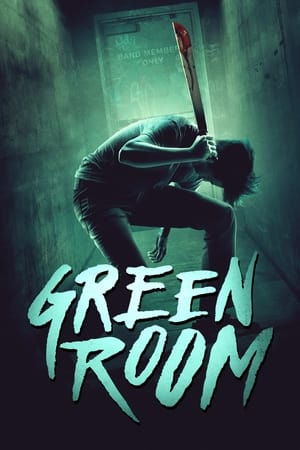 Green Room (2015) Dual Audio | Dubbed Hindi Movie BluRay [980MB]