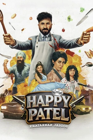 Happy Patel: Khatarnak Jasoos 2026 Dual Audio WEB-DL | Dubbed Hindi Movie