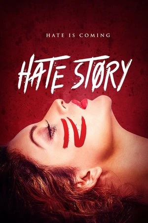 Hate Story IV 2018 Dual Audio WEB-DL | Dubbed Hindi Movie