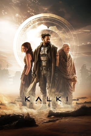 Kalki 2898 - AD 2024 Tamil CAMRip | Dubbed Hindi Movie