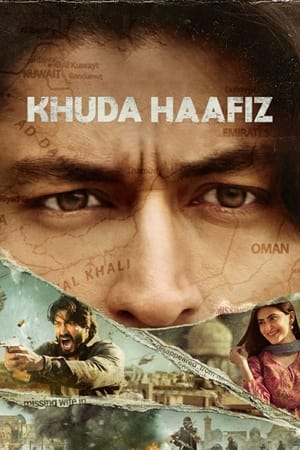 Khuda Haafiz (2020) Movie | Dubbed Hindi Movie HDRip - [400MB]