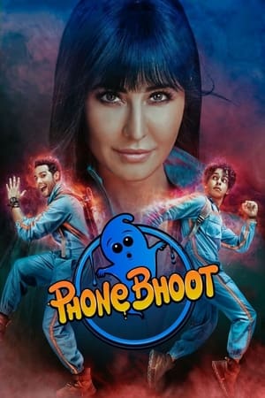 Phone Bhoot 2022 Movie HDRip | Dubbed Hindi Movie – 480p