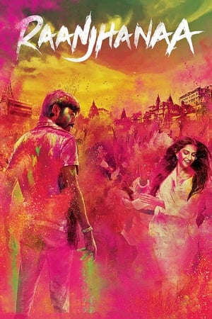 Raanjhanaa (2013) Dubbed | Dubbed Hindi Movie HDRip [1.4GB]