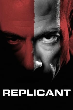 Replicant (2001) Dual Audio | Dubbed Hindi Movie BluRay [900MB]
