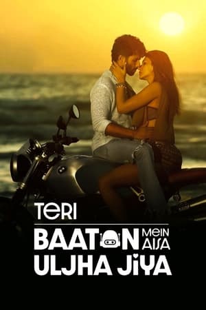 Teri Baaton Mein Aisa Uljha Jiya 2024 (ORG) HDRip | Dubbed Hindi Movie – 480p